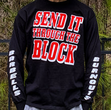 Load image into Gallery viewer, Send It Through The Block Black Long Sleeve Tee
